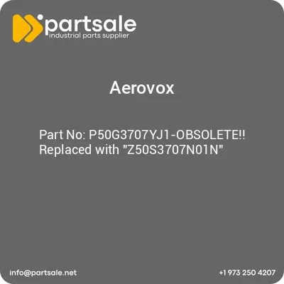 aerovox-p50g3707yj1-obsolete-replaced-with-z50s3707n01n