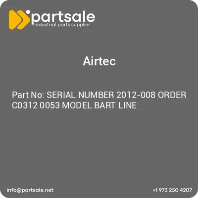 airtec-serial-number-2012-008-order-c0312-0053-model-bart-line