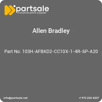 allen-bradley-103h-afbkd2-cc10x-1-4r-6p-a20