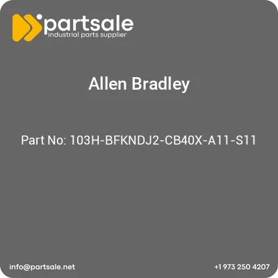 allen-bradley-103h-bfkndj2-cb40x-a11-s11