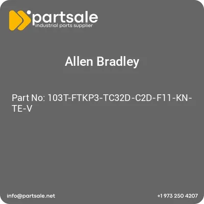 allen-bradley-103t-ftkp3-tc32d-c2d-f11-kn-te-v