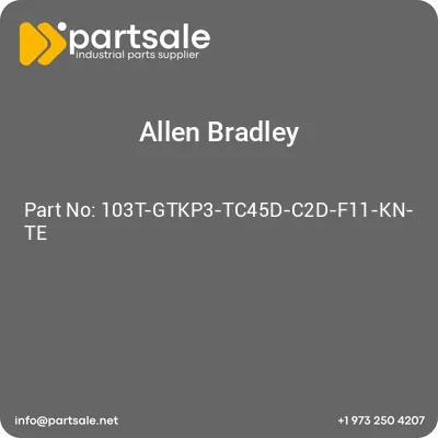allen-bradley-103t-gtkp3-tc45d-c2d-f11-kn-te