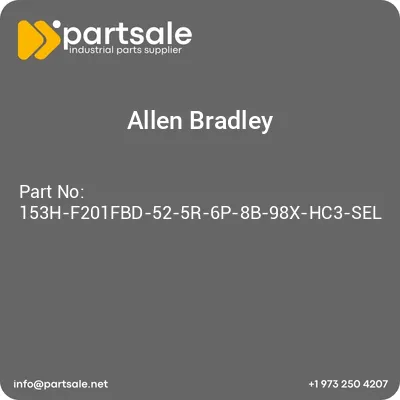 allen-bradley-153h-f201fbd-52-5r-6p-8b-98x-hc3-sel