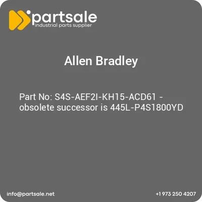 allen-bradley-s4s-aef2i-kh15-acd61-obsolete-successor-is-445l-p4s1800yd