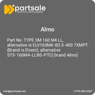 type-sm-160-m4-ll-alternative-is-elv160m4-b3-5-400-7xmpt-brand-is-elvem-alternative-st3-160m4-llns-ptc-brand-almo