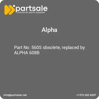 560s-obsolete-replaced-by-alpha-608b