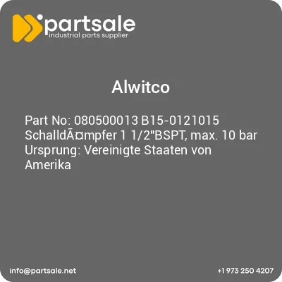 alwitco-080500013-b15-0121015-schalldampfer-1-12bspt-max-10-bar-ursprung-vereinigte-staaten-von-amerika