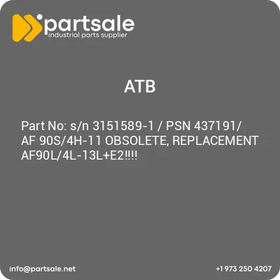 atb-sn-3151589-1-psn-437191-af-90s4h-11-obsolete-replacement-af90l4l-13le2