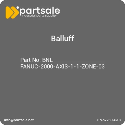 balluff-bnl-fanuc-2000-axis-1-1-zone-03