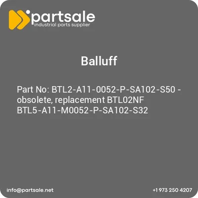 balluff-btl2-a11-0052-p-sa102-s50-obsolete-replacement-btl02nf-btl5-a11-m0052-p-sa102-s32