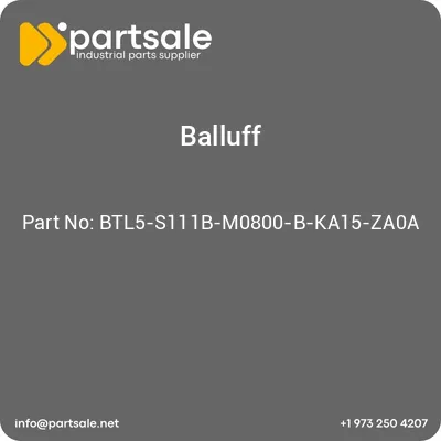 balluff-btl5-s111b-m0800-b-ka15-za0a