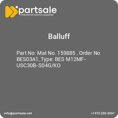 balluff-mat-no-159885-order-no-bes03a1-type-bes-m12mf-usc30b-s04gko