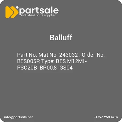 balluff-mat-no-243032-order-no-bes005p-type-bes-m12mi-psc20b-bp008-gs04