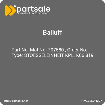 balluff-mat-no-707580-order-no-type-stoesseleinheit-kpl-k06-819