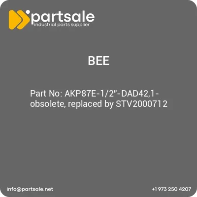 bee-akp87e-12-dad421-obsolete-replaced-by-stv2000712