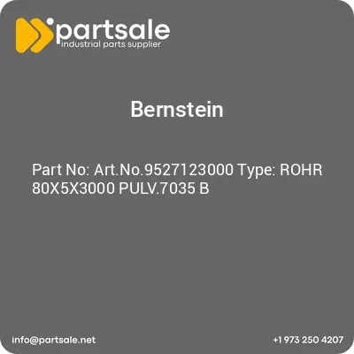 bernstein-artno9527123000-type-rohr-80x5x3000-pulv7035-b