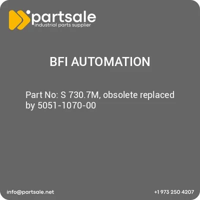 bfi-automation-s-7307m-obsolete-replaced-by-5051-1070-00