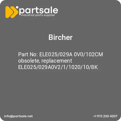 bircher-ele025029a-0v0102cm-obsolete-replacement-ele025029a0v211020108k