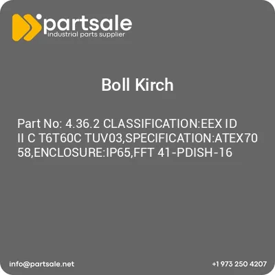 4362-classificationeex-id-ii-c-t6t60c-tuv03specificationatex7058enclosureip65fft-41-pdish-16