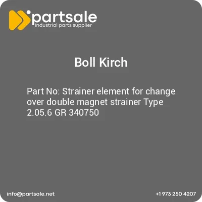 boll-kirch-strainer-element-for-change-over-double-magnet-strainer-type-2056-gr-340750