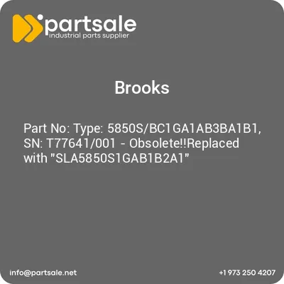 type-5850sbc1ga1ab3ba1b1-sn-t77641001-obsoletereplaced-with-sla5850s1gab1b2a1