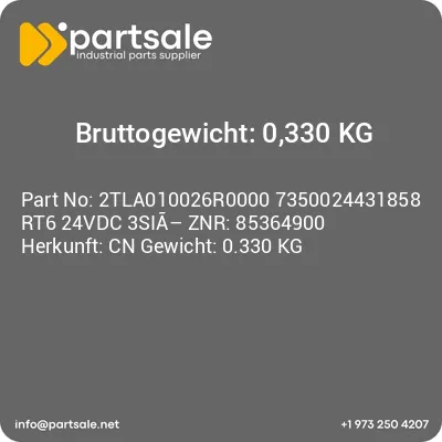 2tla010026r0000-7350024431858-rt6-24vdc-3sia-znr-85364900-herkunft-cn-gewicht-0330-kg