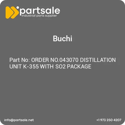 order-no043070-distillation-unit-k-355-with-so2-package