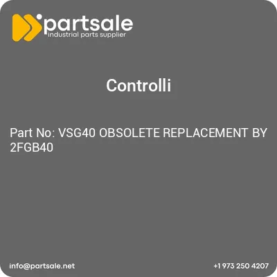 vsg40-obsolete-replacement-by-2fgb40