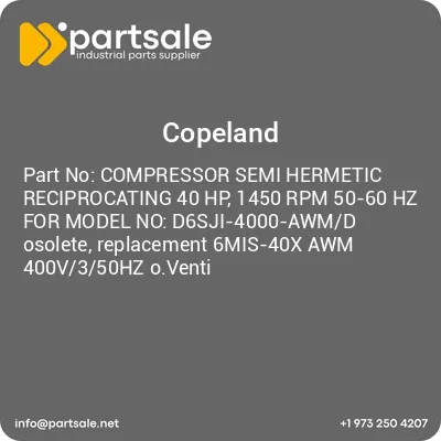 copeland-compressor-semi-hermetic-reciprocating-40-hp-1450-rpm-50-60-hz-for-model-no-d6sji-4000-awmd-osolete-replacement-6mis-40x-awm-400v350hz-oventi