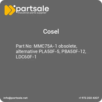 cosel-mmc75a-1-obsolete-alternative-pla50f-5-pba50f-12-ldc60f-1