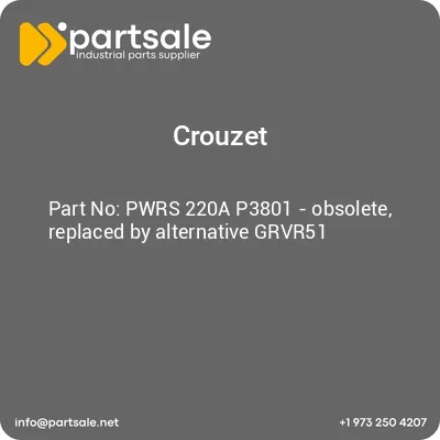 pwrs-220a-p3801-obsolete-replaced-by-alternative-grvr51