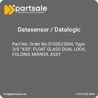 order-no0102623004-type-38-x33-float-glass-dual-lock-folding-mirror-assy