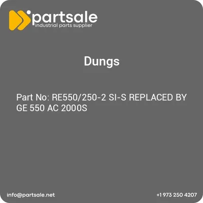 re550250-2-si-s-replaced-by-ge-550-ac-2000s