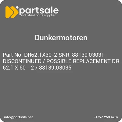 dr621x30-2-snr-88139-03031-discontinued-possible-replacement-dr-621-x-60-2-8813903035