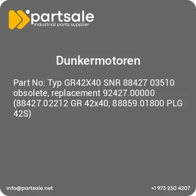 typ-gr42x40-snr-88427-03510-obsolete-replacement-9242700000-8842702212-gr-42x40-8885901800-plg-42s