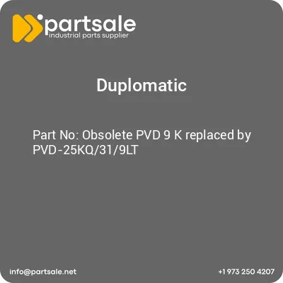 duplomatic-obsolete-pvd-9-k-replaced-by-pvd-25kq319lt