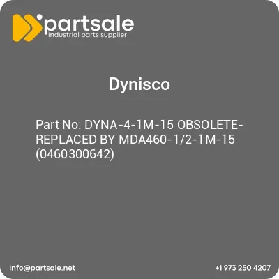 dyna-4-1m-15-obsolete-replaced-by-mda460-12-1m-15-0460300642