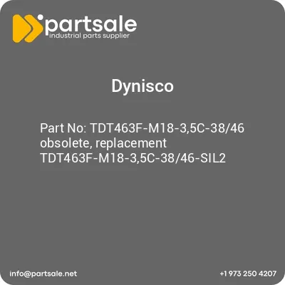 tdt463f-m18-35c-3846-obsolete-replacement-tdt463f-m18-35c-3846-sil2