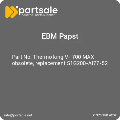 thermo-king-v-700-max-obsolete-replacement-s1g200-ai77-52