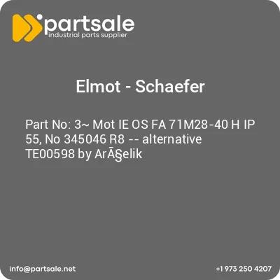 elmot-schaefer-3-mot-ie-os-fa-71m28-40-h-ip-55-no-345046-r8-alternative-te00598-by-araelik