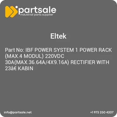 ibf-power-system-1-power-rack-max4-modul-220vdc-30amax3664a4x916a-rectifier-with-23akabin