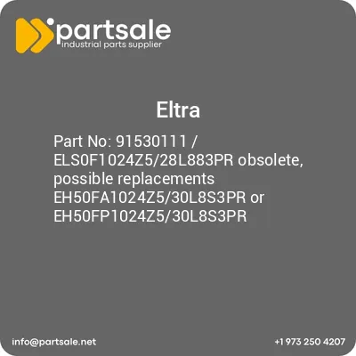 91530111-els0f1024z528l883pr-obsolete-possible-replacements-eh50fa1024z530l8s3pr-or-eh50fp1024z530l8s3pr