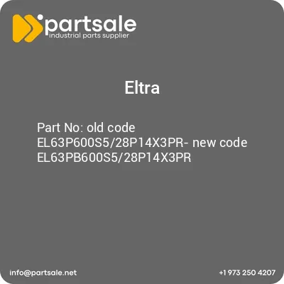 old-code-el63p600s528p14x3pr-new-code-el63pb600s528p14x3pr