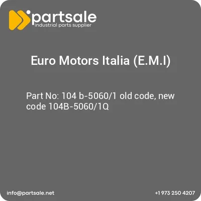 euro-motors-italia-emi-104-b-50601-old-code-new-code-104b-50601q