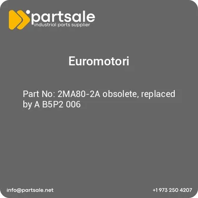 2ma80-2a-obsolete-replaced-by-a-b5p2-006