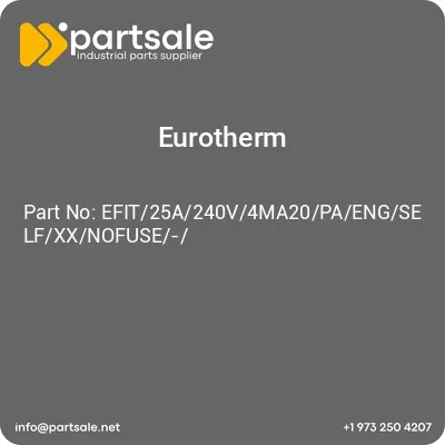 eurotherm-efit25a240v4ma20paengselfxxnofuse