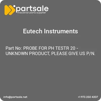 probe-for-ph-testr-20-unknown-product-please-give-us-pn