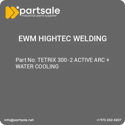 ewm-hightec-welding-tetrix-300-2-active-arc-water-cooling