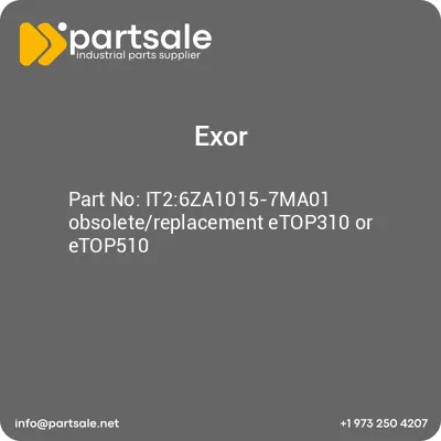 exor-it26za1015-7ma01-obsoletereplacement-etop310-or-etop510