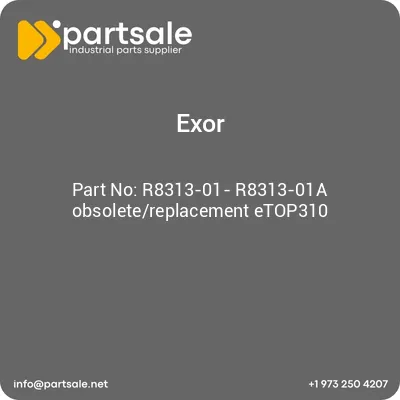 r8313-01-r8313-01a-obsoletereplacement-etop310